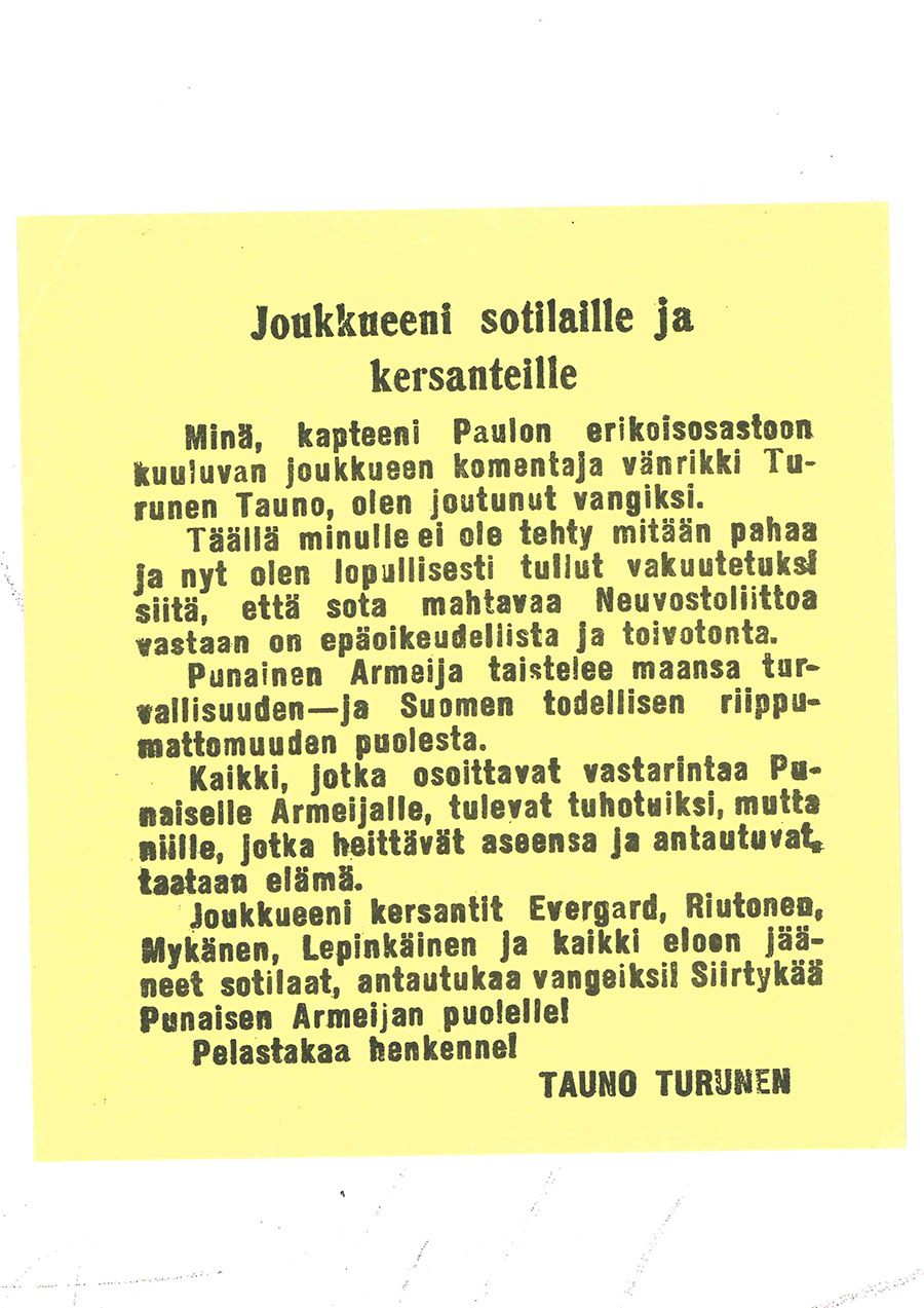 Öppna bilden Meddelande undertecknat av Tauno Turunen till sina soldater och sergeanter där han berättar att han blivit tillfångatagen av Röda armén och uppmanar andra att göra samma sak i en ny flik