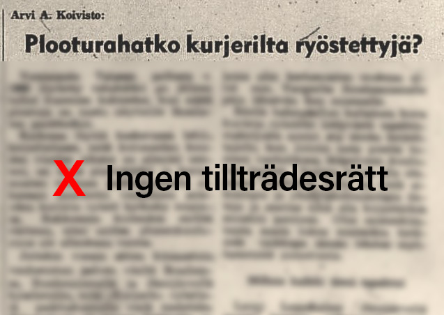 Öppna bilden Ingen åtkomsträtt för tidningsartikeln "Plooturahatko kurjerilta ryöstettyjä" i en ny flik
